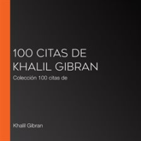 100_citas_de_Khalil_Gibran